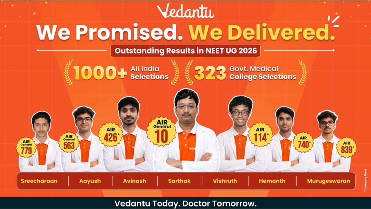 Vedantu’s NEET UG 2026 success: 1000+ future doctors, 323+ Government MBBS seats, AIR 10 (General) leads the way